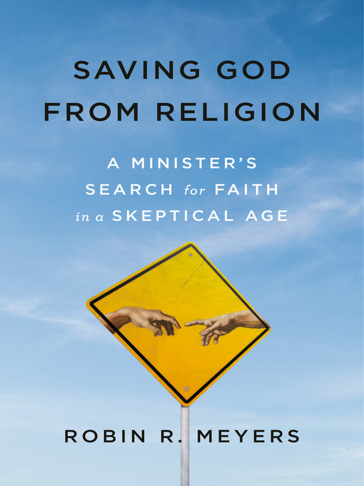 Title details for Saving God from Religion by Robin R. Meyers - Wait list